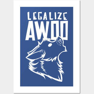 Legalize Awoo Posters and Art